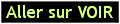 VOIR